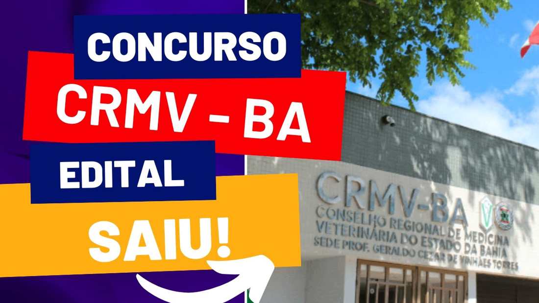 CONCURSO CRMV BA | Conselho Regional de Medicina Veterinária do Estado da Bahia | Edital e Vagas